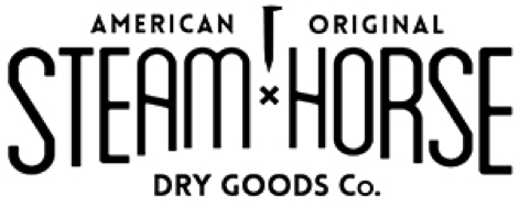 American Original Steam Horse Dry Goods Co.